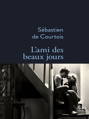 cover image of L'ami des beaux jours